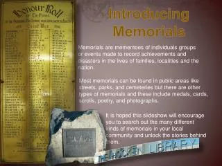 Introducing Memorials