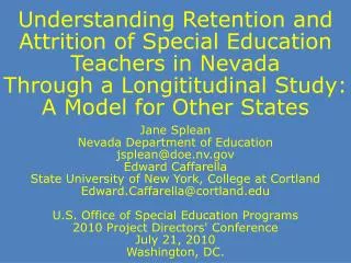 Jane Splean Nevada Department of Education jsplean@doe.nv Edward Caffarella