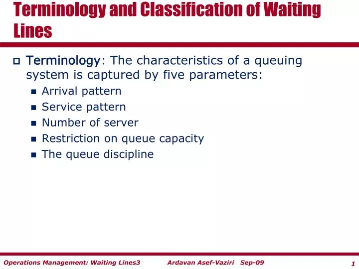 terminology and classification of waiting lines
