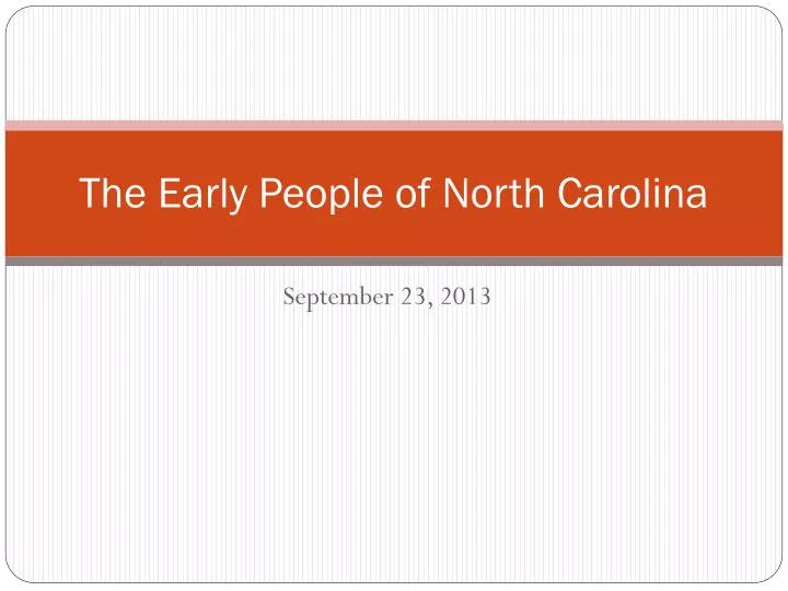 the early people of north carolina