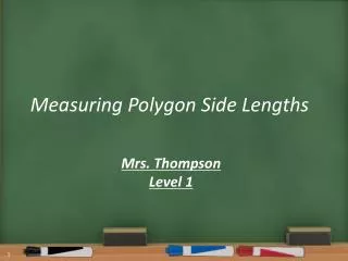 Measuring Polygon Side Lengths
