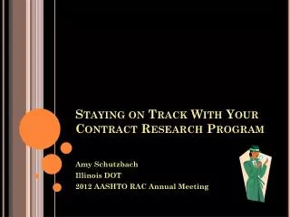 Staying on Track With Your Contract Research Program