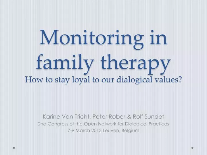 monitoring in family therapy how to stay loyal to our dialogical values