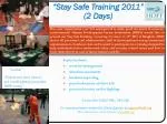 Stay Safe Training: Enhance Security Skills—Bangkok, Nov 15-16, 2011 - slide 1