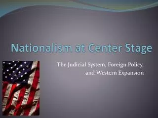 nationalism at center stage