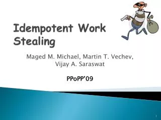 Idempotent Work Stealing