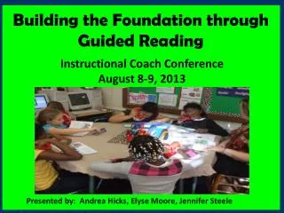 Building the Foundation through Guided Reading