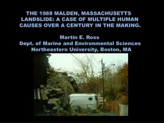 THE 1988 MALDEN, MASSACHUSETTS LANDSLIDE: A CASE OF MULTIPLE HUMAN