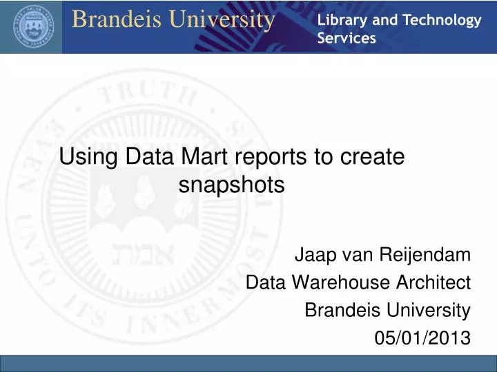 using data mart reports to create snapshots