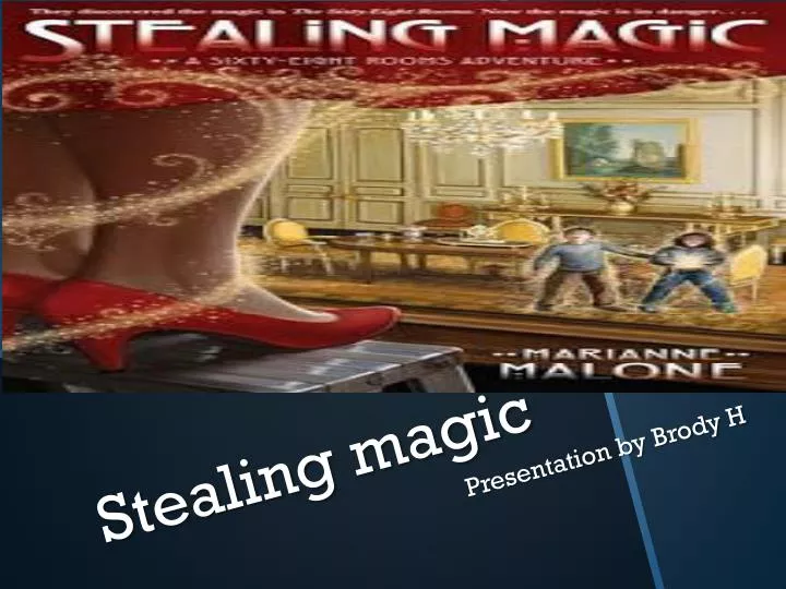 stealing magic
