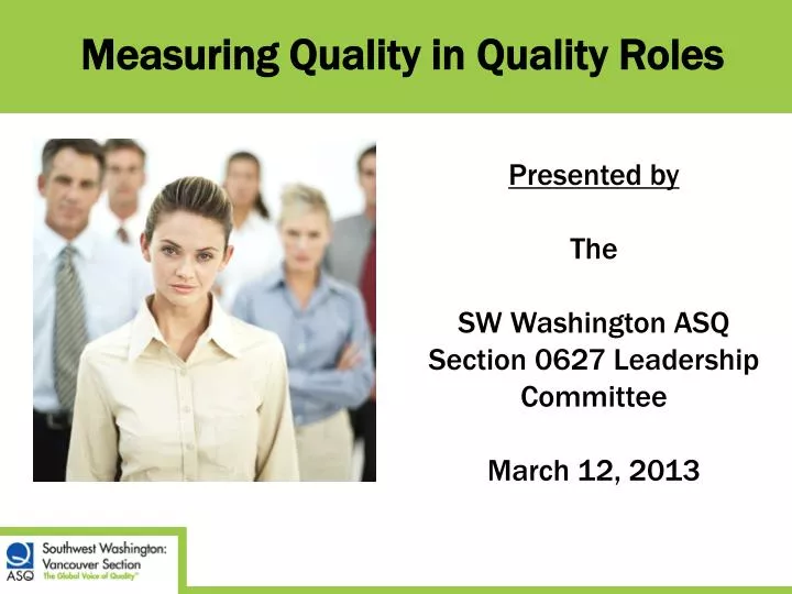 measuring quality in quality roles