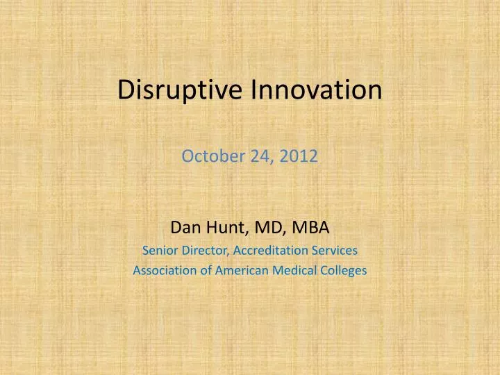 disruptive innovation october 24 2012
