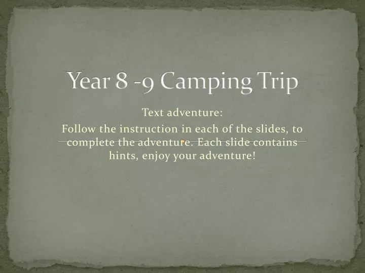 year 8 9 camping trip
