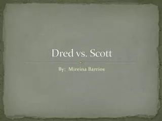Dred vs. Scott