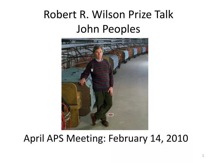 robert r wilson prize talk john peoples