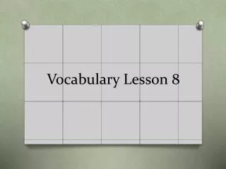 vocabulary lesson 8
