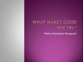 what makes good poetry