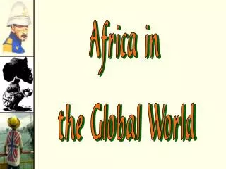 Africa in the Global World