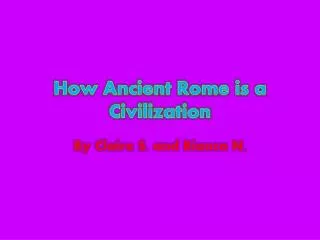 how ancient rome is a civilization