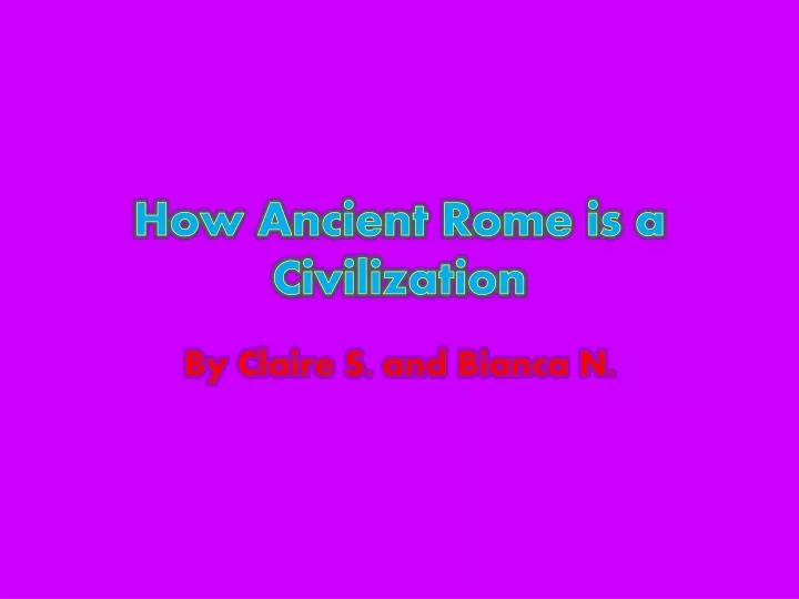 how ancient rome is a civilization