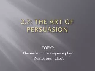 2.7: The Art of Persuasion