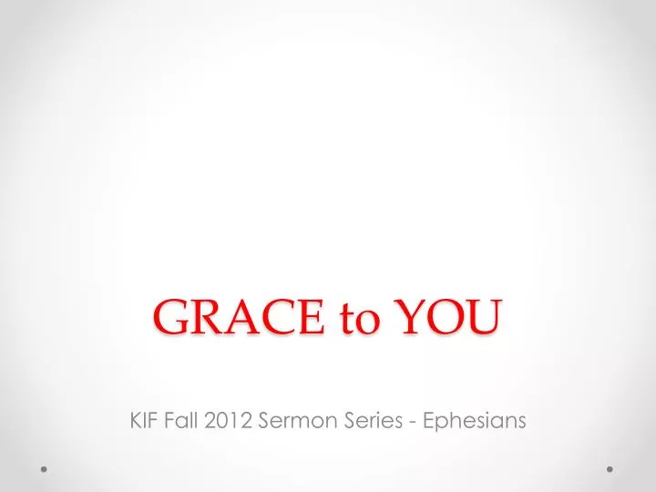 grace to you