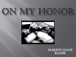 on my honor