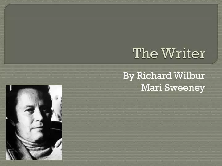 the writer