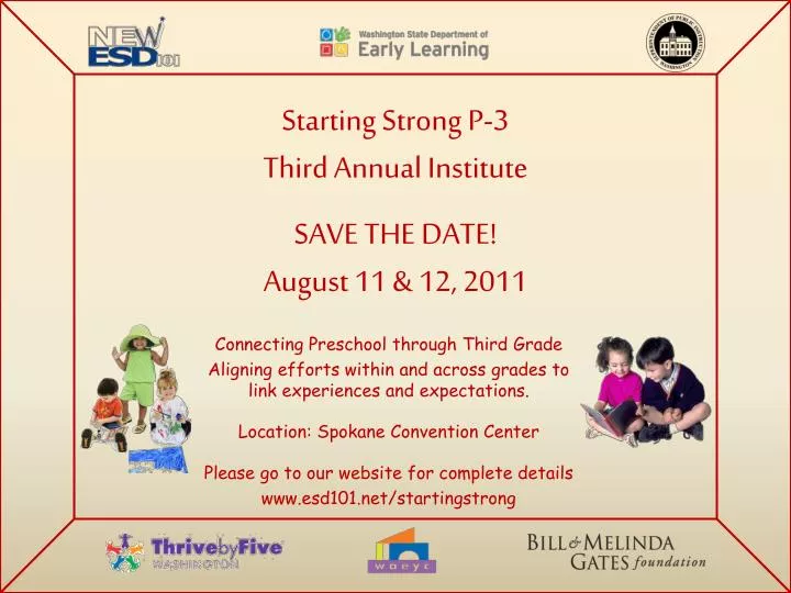 starting strong p 3 third annual institute save the date august 11 12 2011
