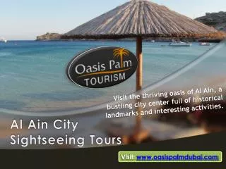 Al Ain City Sightseeing Holidays & Tours