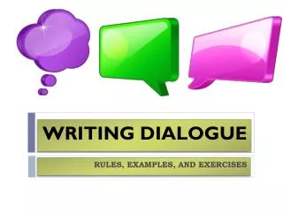 WRITING DIALOGUE