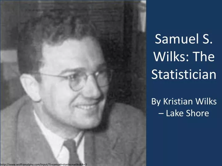 samuel s wilks the statistician