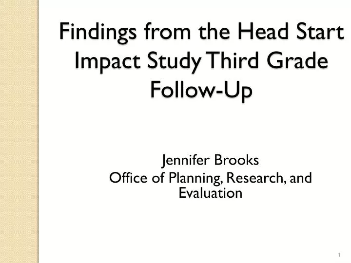 findings from the head start impact study third grade follow up