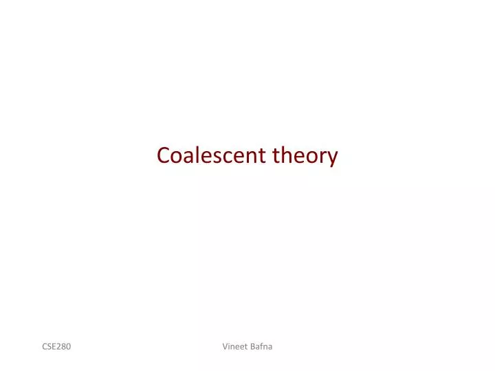 coalescent theory