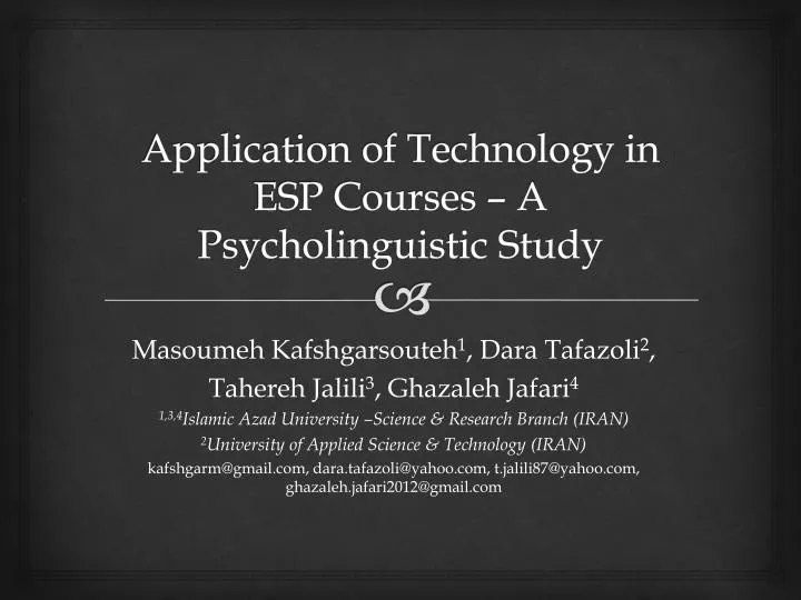 application of technology in esp courses a psycholinguistic study