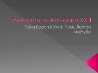 Welcome to Astrobash XXIII