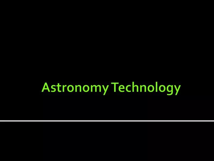 astronomy technology