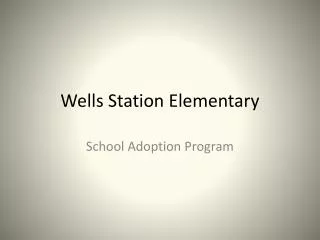 Wells Station Elementary