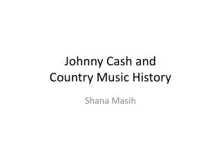 Johnny Cash and Country Music History