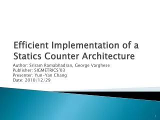 Efficient Implementation of a Statics Counter Architecture