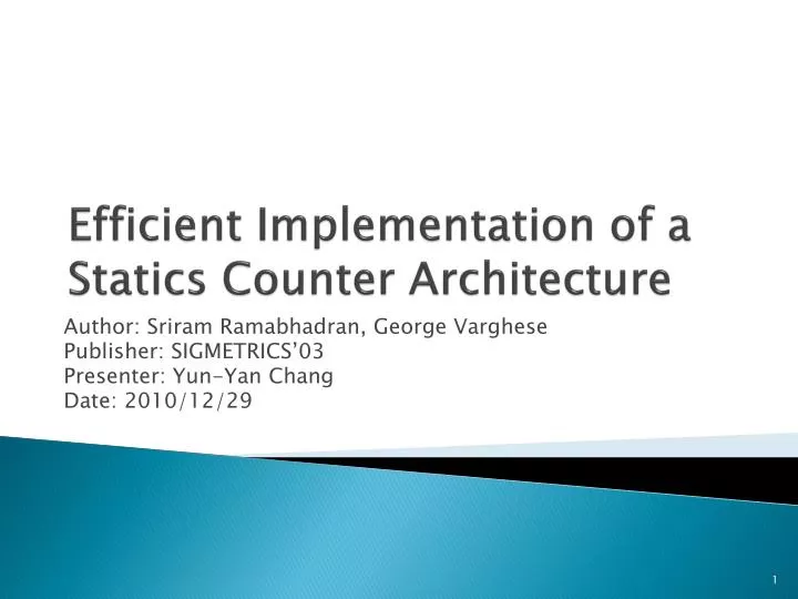 efficient implementation of a statics counter architecture