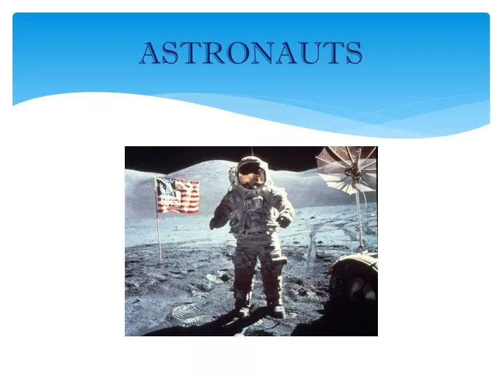 astronauts