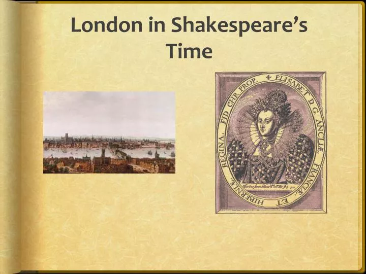 london in shakespeare s time