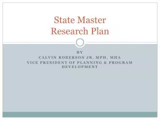 State Master Research Plan
