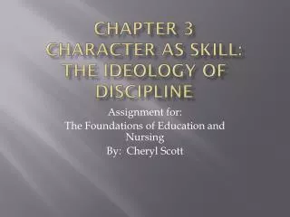 Chapter 3 Character as skill: The ideology of discipline