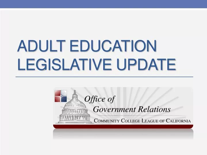 adult education legislative update