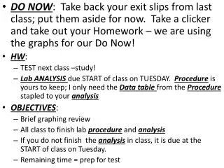 Take out your HW