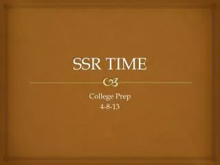 SSR TIME
