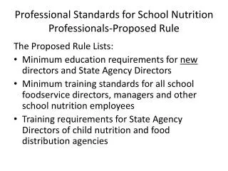 Professional Standards for School Nutrition Professionals-Proposed Rule