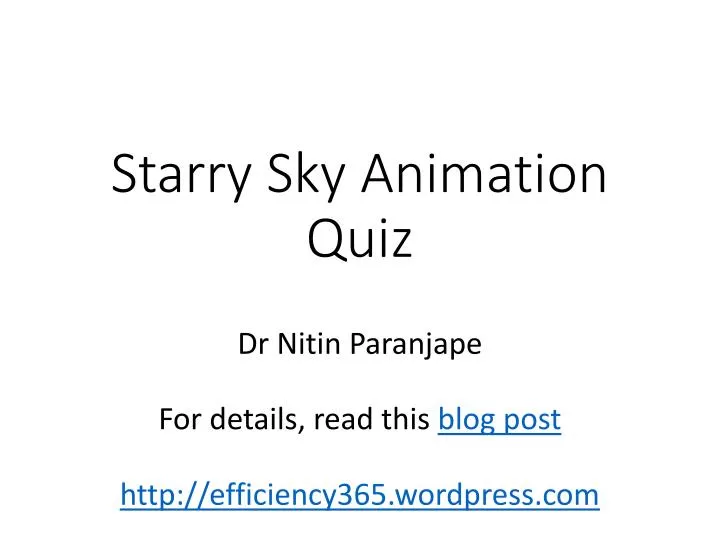 starry sky animation quiz